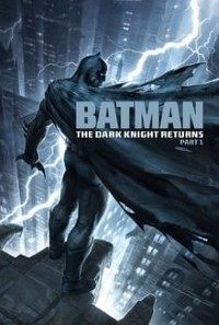 Batman The Dark Knight Returns Part 1 2012 200x300 1 200x300 1