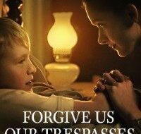Download Forgive Us Our Trespasses 2022 Hindi English 720p WeB DL 200x300 1 200x300 1