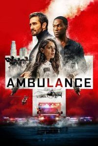 Ambulance 2022 Full Movie Dubbed in Hindi KatMovieHD 200x300 1