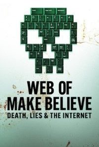 Download Web of Make Believe Death Lies and the Internet S01 Hindi Dubbed 720p 1080p 200x300 1 200x300 1