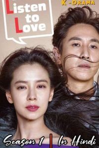 Listen To Love Season 1 Hindi Dubbed Korean Drama Series 200x300 1