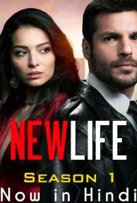 NEWLIFE Yeni Hayat Season 1 Hindi Dubbed 200x300 1