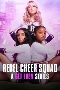 download rebel cheer squad a get even series s01 hindi dubbed 720p 1080p 200x300 1 200x300 1