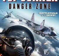 top gunner danger zone 2022 copy 200x300 1