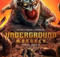 underground monster 2022 full movie hindi dubbed 200x300 1