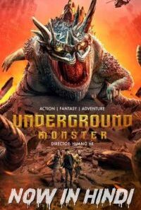 underground monster 2022 full movie hindi dubbed 200x300 1