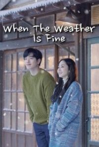 when the weather is fine 200x300 1 200x300 1