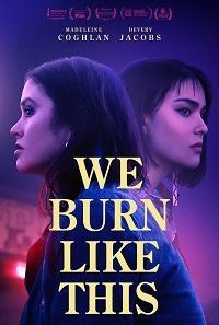 we burn like this 2021 720p 200x300 1 200x300 1