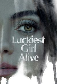 luckiest girl alive 200x300 1 200x300 1