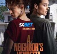 A Neighbors Vendetta 2023 7 1 200x300 1