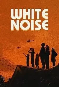 xDownload White Noise 2022 Dual Audio Hindi English WeB DL HD 480p 200x300 1