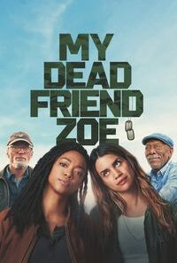 my dead friend zoe 2024 moviesmod