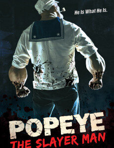 popeye the slayer man 2025
